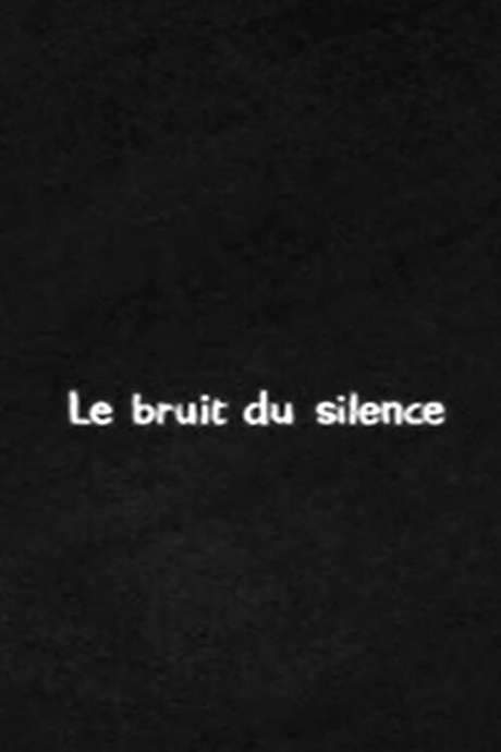 The Sound That Silence Makes